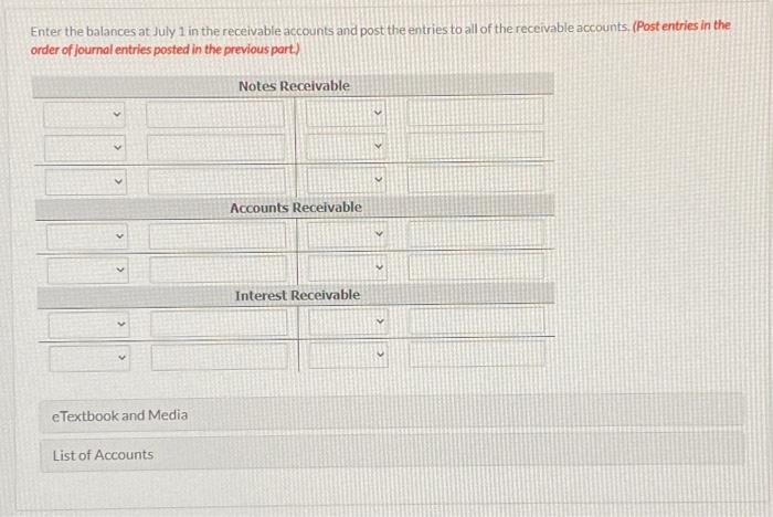interest except at its year-end. On June 30, the Notes Receivable account