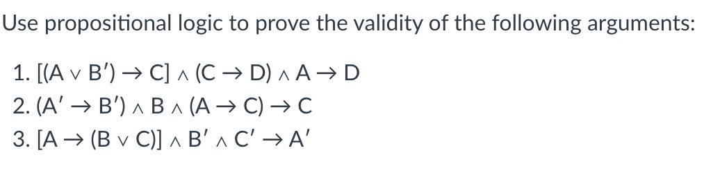 Discrete strucutre. Using proof sequence, prove the following. Please include step by