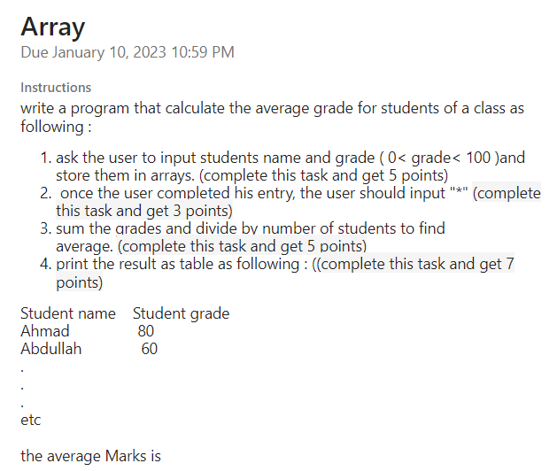 Array Due January 10, 2023 10:59 PM Instructions write a program