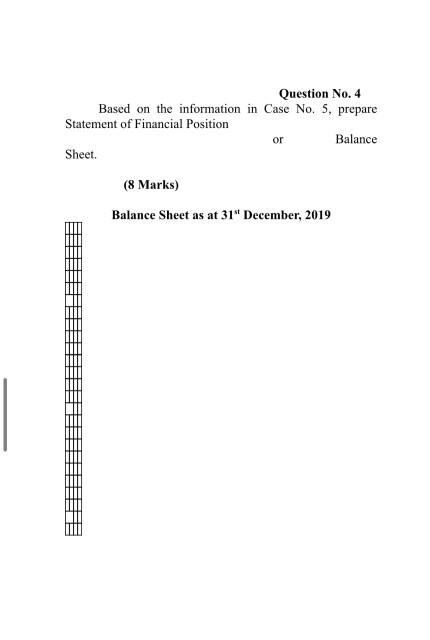  Question No.4 Based on the information in Case No. 5, prepare