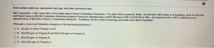  Enter problem statement appropriate input type, and other instructions here. ABC