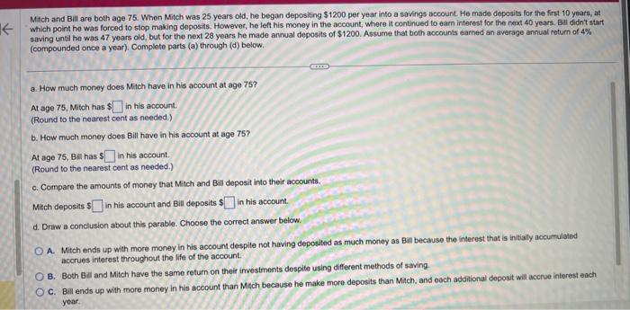  Mitch and Bill are both age 75 . When Mitch was