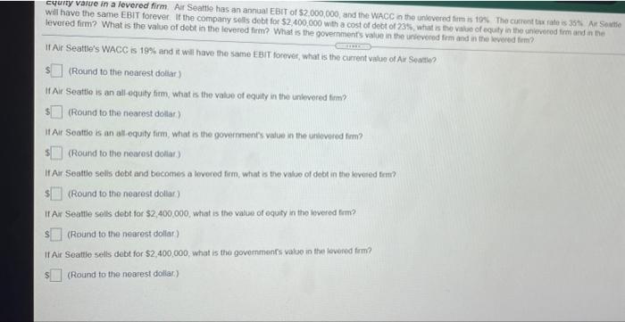 show the formulas for each question and please make it neat and