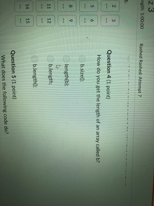3 (1 point) Sunnose b is an array of String. What does