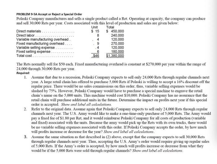  8 4 9 4 PROBLEM 9-SA Accept or Reject a Special