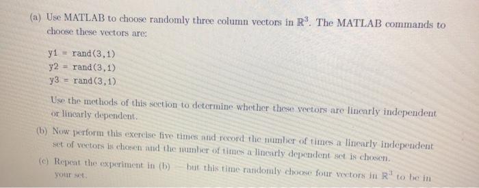 matlab code (a) Use MATLAB to choose randomly three column vectors in