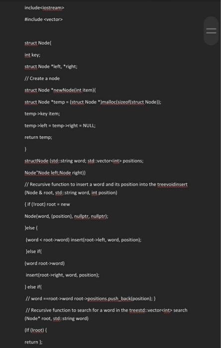 J else ift (word word) (return) search(root->left, word); lelse if 1 (word>