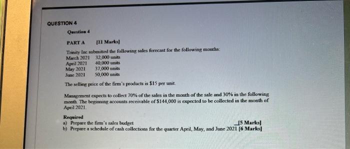  please answer QUESTION 4 Question 4 PART A m Marks] Trinity