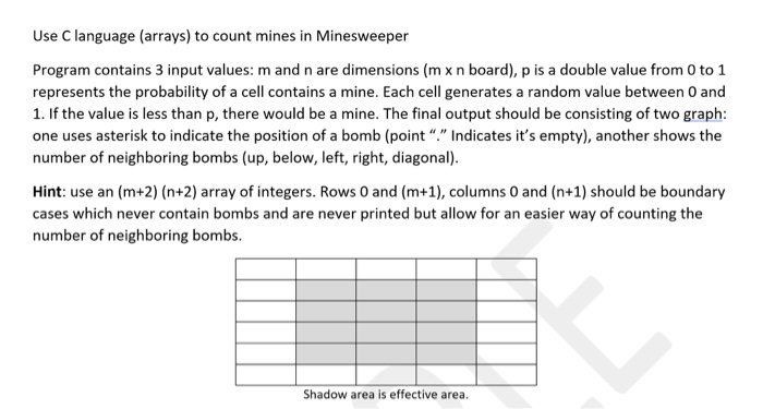 use C programming array Use C language (arrays) to count mines in