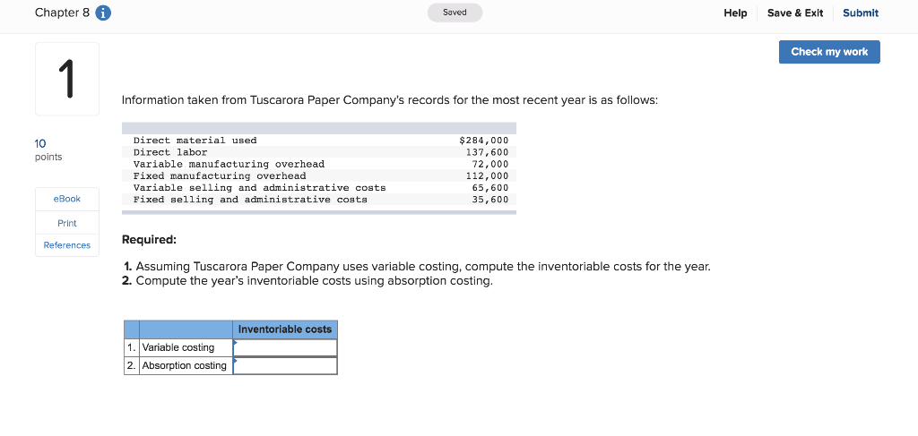  Chapter 8 Saved Submit Help Save & Exit Check my work