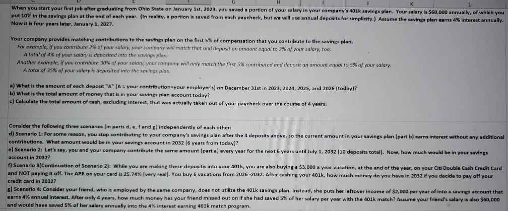  please explain solution H When you start your first job after