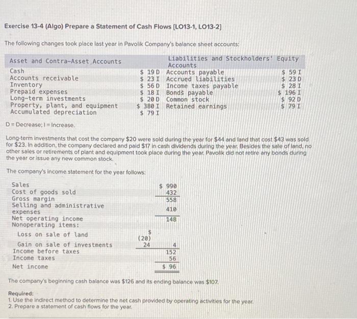 Will upvote if correct and done soon!! Exercise 13-4 (Algo) Prepare a