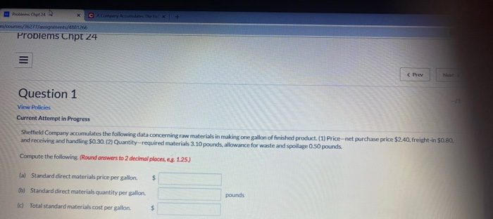  Problems Chpt 24 Question 1 View Policies Current Attempt in Progress