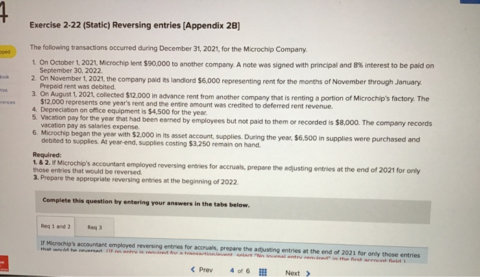  Exercise 2-22 (Static) Reversing entries (Appendix 2B] ped Hook rences The