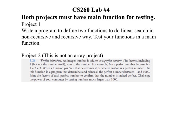  As a c program CS260 Lab #4 Both projects must have