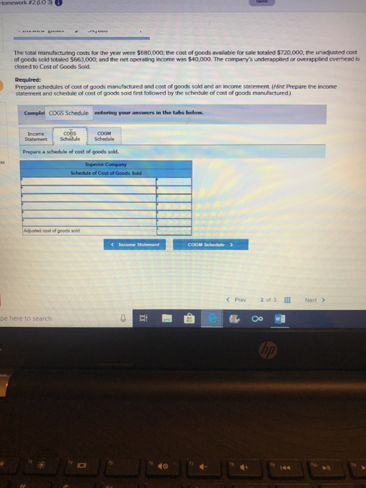 Cost of Goods Sold; Income Stotement LO3-3 Superior Company provided the following