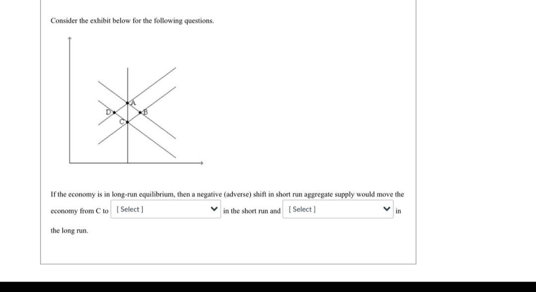 Highlights the answer Consider the exhibit below for the following questions. D
