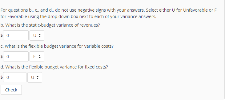 last attempt Marked out of 70.00 Flag question Static and Flexible Budgets