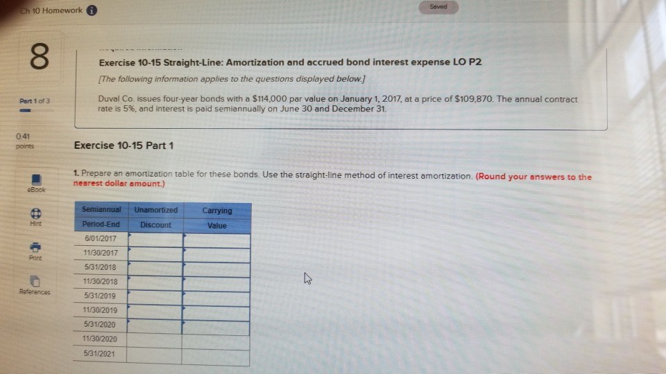  exercise 10-15 Saved Ch 10 Homework Exercise 10-15 Straight-Line: Amortization and