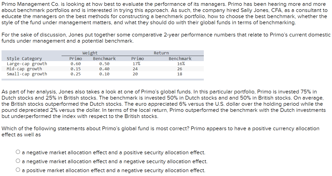  Primo Management Co. is looking at how best to evaluate the