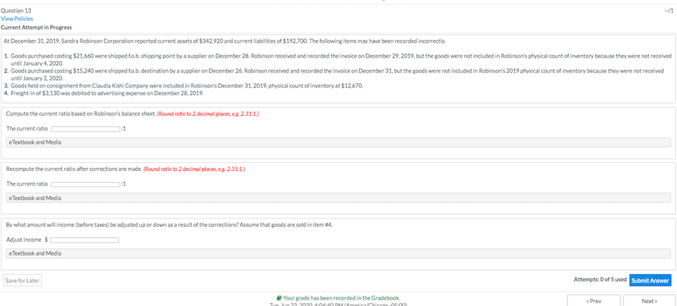 Question 13 View Policies Current Attempt in Progress At December 31,