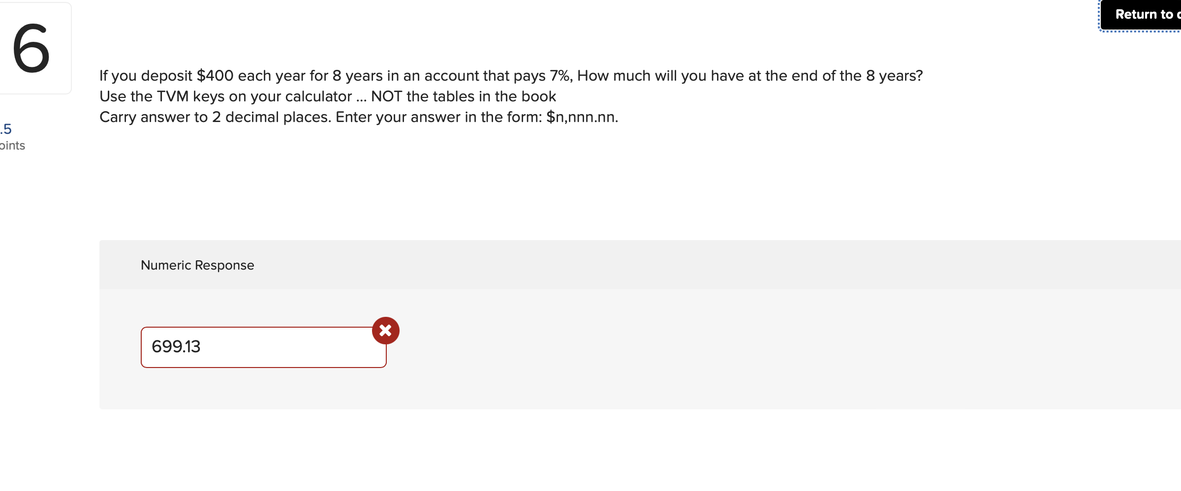  If you deposit $400 each year for 8 years in an