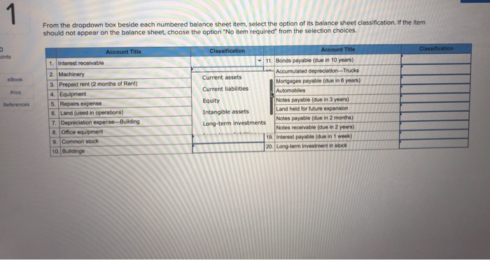  1 From the dropdown box beside each numbered balance sheet item,