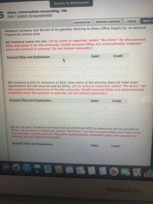  Return to Blackboard Kleso, Intermediate Accounting, 16e Help I System Announcements