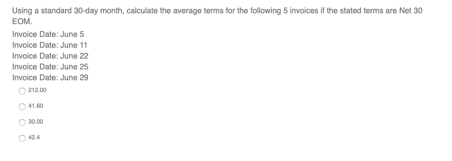  Using a standard 30-day month, calculate the average terms for the