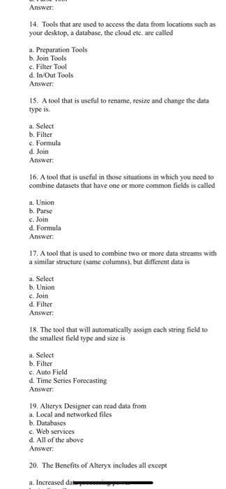 number 14-19 Answer: 14. Tools that are used to access the data