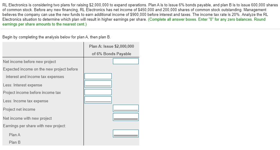  RL Electronics is considering two plans for raising $2,000,000 to expand