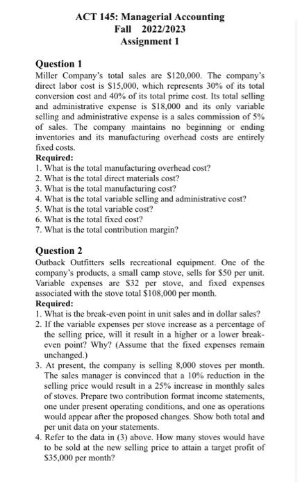  ACT 145: Managerial Accounting Fall 2022/2023 Assignment 1 Question 1 Miller