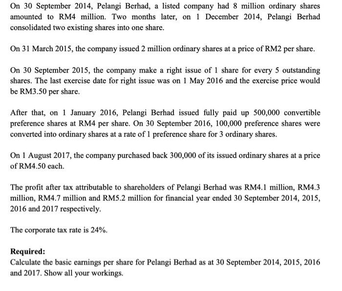 Please help me to answer this assignment On 30 September 2014, Pelangi