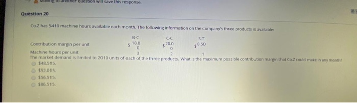  ef question will save this response Question 20 Coz has 5410