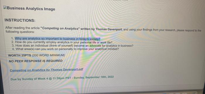  INSTRUCTIONS: After reading the article "Competing on Analytics" written by Thomas