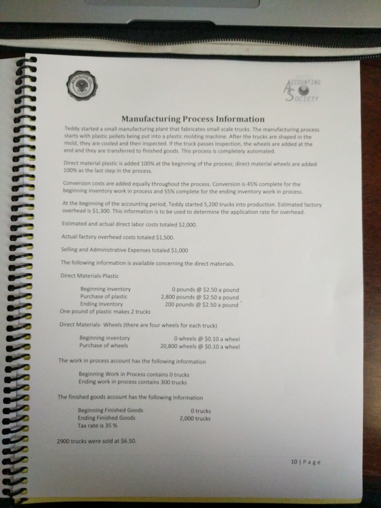 on the information provided in the next section, complete the following requirements