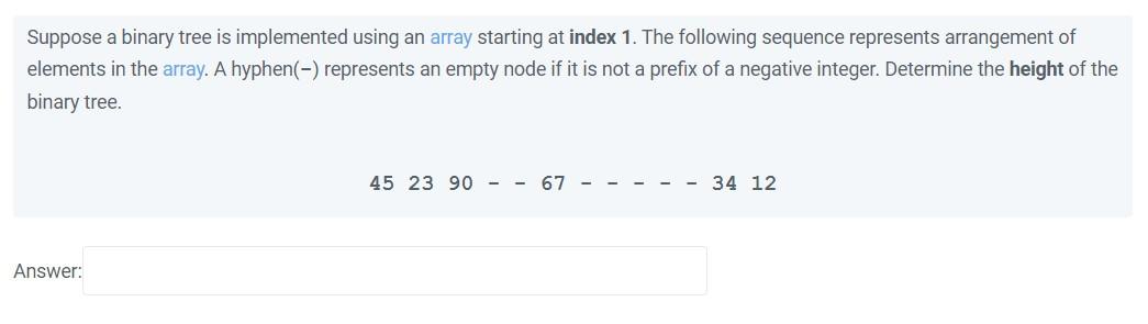 that is represented by the following array, where the lowest index is