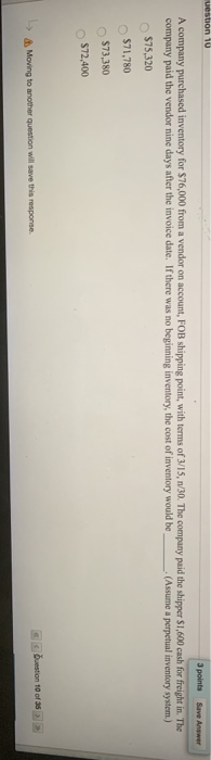 system purchased inventory worth $30,000 on account with terms of 3/10, 1/30.