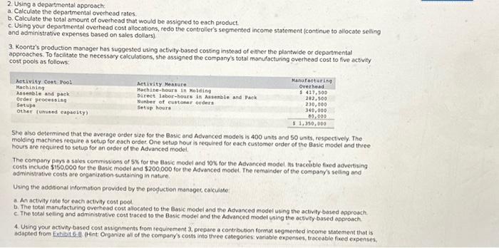 total manufacturing overhead cost allocated to the Basic model and the Advanced