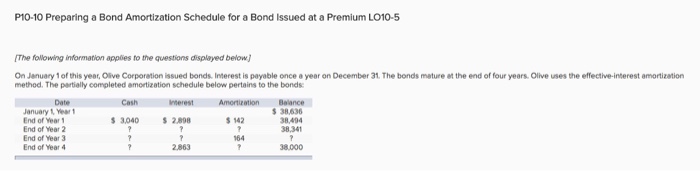  P10-10 Preparing a Bond Amortization Schedule for a Bond Issued at
