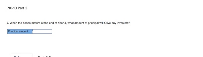 On Jenuary 1 of this yeer, Olive Corporation issued bonds.Interest is peyable