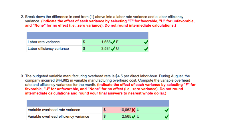 and Variable Manufacturing Overhead Variances [L010-2, LO010-3] Erie Company manufactures a small