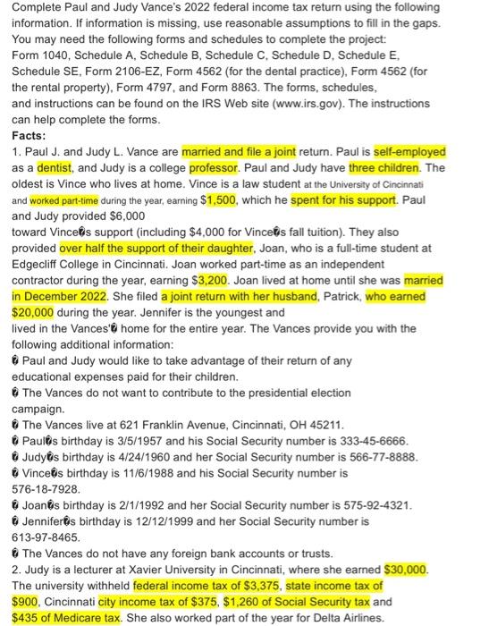 please put them in the forms listed. Complete Paul and Judy Vance's