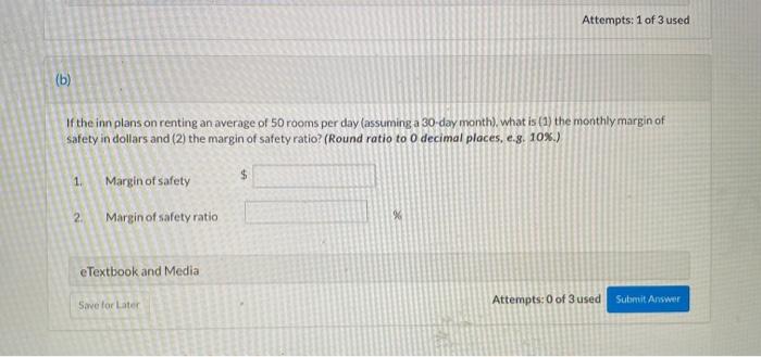 Inn is trying to determine its break-even point. The inn has 75