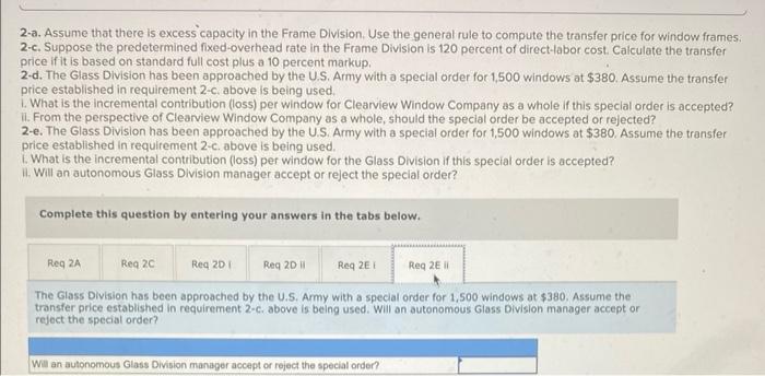 custom home builders, who install the glass and hardware. The sales price