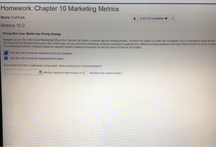  Pricing Mini Case: Mobile App Pricing Strategy Imagine you are the