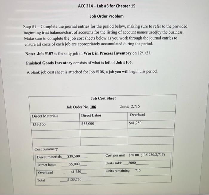  Job Order Problem Step \#1 - Complete the journal entries for