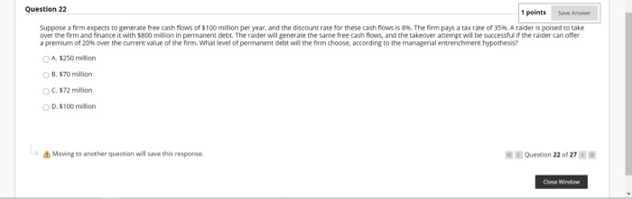  Question 22 1 points Save Anger Suppose a firm expects to