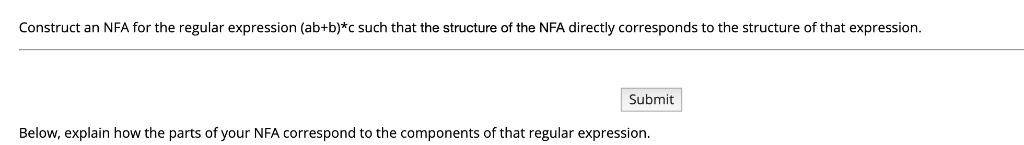  Construct an NFA for the regular expression (ab+b)*C such that the