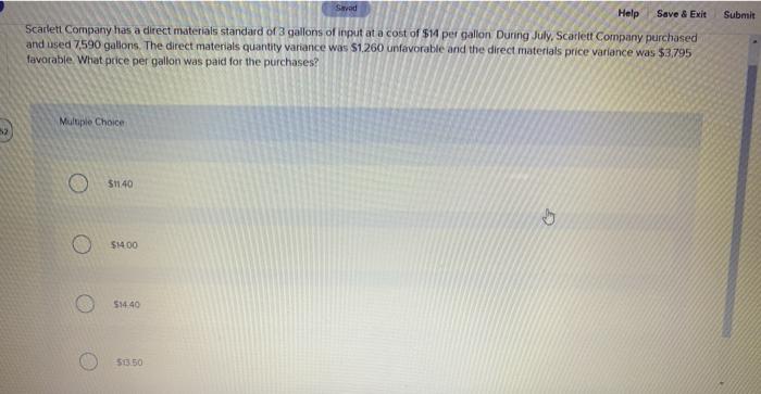  Savad Help Submit Save & Exit Scarlett Company has a direct